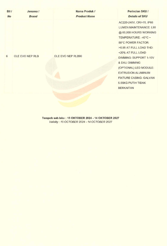 OLE Buatan malaysia cert OLE EVO NEP RLB 60W,90W,120W,150W, 180W,240W 